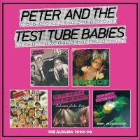 Peter & The Test Tube Babies - The Albums 1990-98 5Cd Clamshell Bo