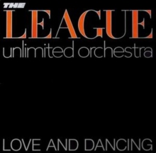 The League Unlimited Orchestra The Human League - Love And Dancing