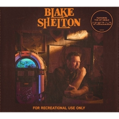 Shelton Blake - For Recreational Use Only