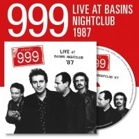 999 - Live At The Basins Nightclub '87