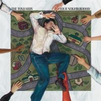 Toxhards The - Your Neigborhood (Green Vinyl Lp)