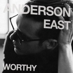 Anderson East - Worthy