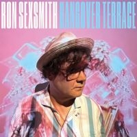 Ron Sexsmith - Hangover Terrace (Limited Edition Turquoise Vinyl)