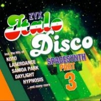 Various Artists - Zyx Italo Disco Spacesynth Part 3