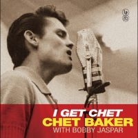 Chet Baker & Bobby Jaspar - I Get Chet