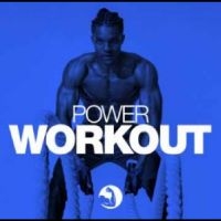 Fitness & Workout - Power Workout