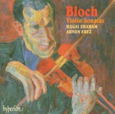 Bloch Ernest - Violin Sonatas