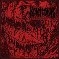 Kontusion - Insatiable Lust For Death