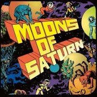 Moons Of Saturn - Moons Of Saturn (Vinyl Lp)