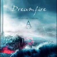 Dreamfire - Atlantean Symphony