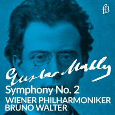 Gustav Mahler - Symphony No. 2 In C Minor 
