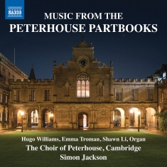 Choir Of Peterhouse Cambridge Sim - Music From The Peterhouse Partbooks