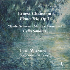 Ernest Chausson - Piano Trio, Op. 3