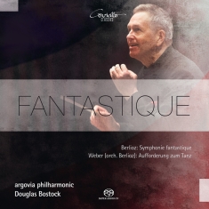 Argovia Philharmonic - Weber: Fantastique - Berlioz: Symph