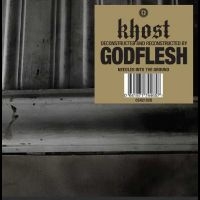 Khost [Deconstructed & Recontructed - Needles Into The Ground