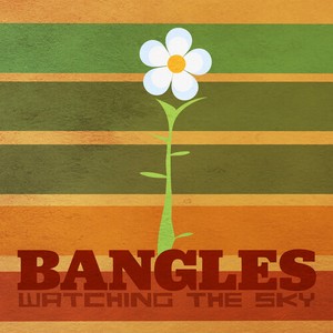 The Bangles - Watching The Sky - The Bangles Box