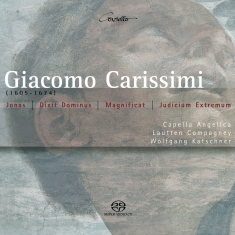 Carissimi Giacomo - Jonas/Dixit Dominus/Magnificat/Judi