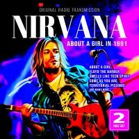 Nirvana - About A Girl In 1991