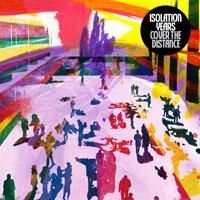 Isolation Years - Cover The Distance in the group CD / Pop at Bengans Skivbutik AB (563338)