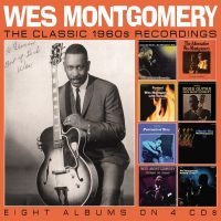 Montgomery Wes - Classic 1960S Recordings The (4 Cd