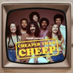 Frank Zappa - Cheaper Than Cheep