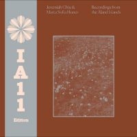 Chiu Jeremiah & Marta Sofia Honer - Recordings From The Åland Islands (
