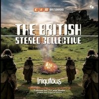 The British Stereo Collective - Iniquitous
