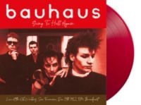 Bauhaus - Going To Hell Again (Coloured)