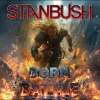 Stan Bush - Born To Battle