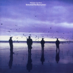 Echo & The Bunnymen - Heaven Up Here