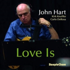John Hart - Love Is
