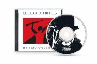 Electro Hippies - Only Good Punk Is A Dead One The