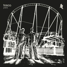 Tosca - J.A.C. (Remastered)