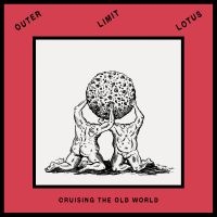 Outer Limit Lotus - Cruising The Old World