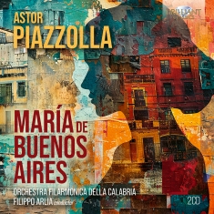 Astor Piazzolla - Maria De Buenos Aires