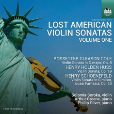 Solomia Soroka - Lost American Violin Sonatas, Vol.