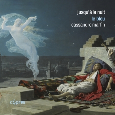 Cassandre Marfin - Jusqu'a La Nuit - Le Bleu