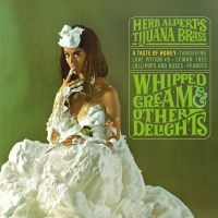 Herb Alpert's Tijuana Brass - Whipped Cream & Other Delight 45Rpm