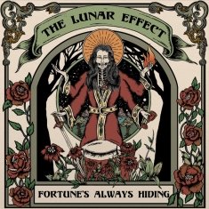 Lunar Effect The - Fortune's Always Hiding