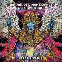 Trance Dimensionals Feat Nik Turner - Space Angels