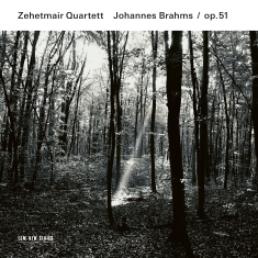 Johannes Brahms - Streichquartette Op. 51