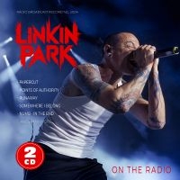 Linkin Park - On The Radio