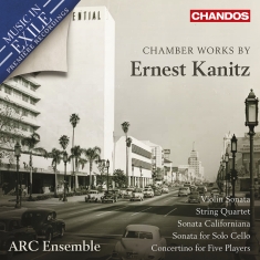 Ernest Kanitz - Chamber Works