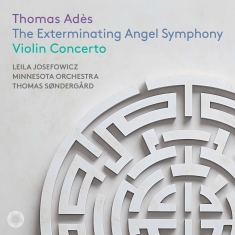 Thomas Adès - The Exterminating Angel Symphony &