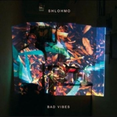Shlohmo - Bad Vibes (Green Vinyl)