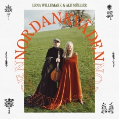 Lena Willemark & Ale Möller - Nordankväden