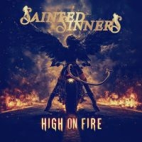 Sainted Sinners - High On Fire (Gold Vinyl)