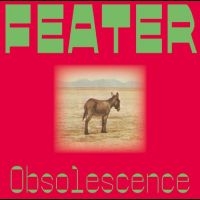 Feater - Obsolescence