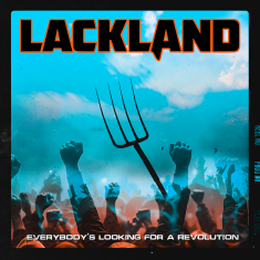 Lackland - Everybody's Looking For A Revolution (Black Vinyl LP)