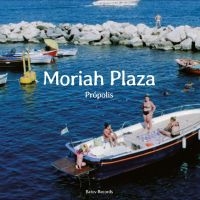 Moriah Plaza - Própolis